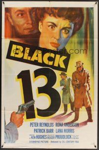 9e165 BLACK 13 1sh '54 Peter Reynolds, Rona Anderson, Patrick Barr, cool crime art!