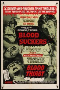 9e181 BLOOD SUCKERS/BLOOD THIRST 1sh '71 Peter Cushing, wacky horror double-bill!