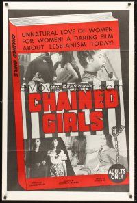 9e248 CHAINED GIRLS 1sh '65 unnatural love of women for women, a daring film about lesbianism!