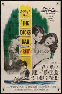 9e321 DECKS RAN RED 1sh '58 James Mason, Dorothy Dandridge, one girl on a crime ship!