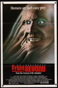 9e425 FROM BEYOND 1sh '86 H.P. Lovecraft, wild sci-fi horror image, humans are such easy prey!