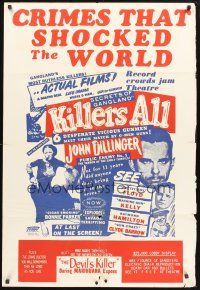9e538 KILLERS ALL/DEVIL'S KILLER 1sh '57 John Dillinger, Bonnie & Clyde, true crime double bill!