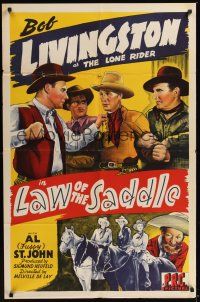 9e558 LAW OF THE SADDLE 1sh '43 Lane Chandler, Fuzzy St John & Bob Livingston as The Lone Rider!