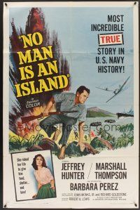 9e677 NO MAN IS AN ISLAND 1sh '62 U.S. Navy sailor Jeffrey Hunter fought in Guam by himself!
