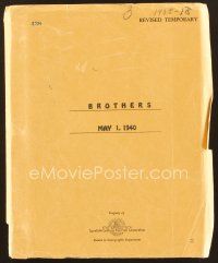9g225 BROTHERS revised temporary draft script May 1, 1940, unproduced screenplay by Philip Dunne!