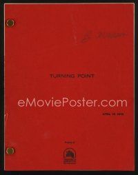 9k247 TURNING POINT script April 15, 1976, screenplay by Arthur Laurents!