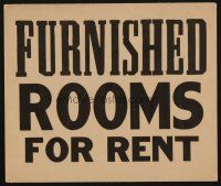 9m024 FURNISHED ROOMS FOR RENT sign '30s cool vintage sign!