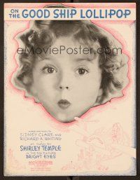 9p282 BRIGHT EYES sheet music '34 super close up of Shirley Temple, On the Good Ship Lollipop!