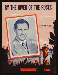 9p284 BY THE RIVER OF ROSES sheet music '43 Marty Symes & Joe Burke, Del Courtney portrait!