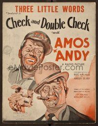 9p289 CHECK & DOUBLE CHECK sheet music '30 great artwork of wacky Amos & Andy, Three Little Words!