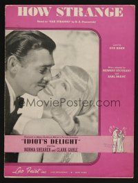 9p368 IDIOT'S DELIGHT sheet music '39 Norma Shearer & Clark Gable, How Strange!