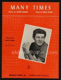 9p398 MANY TIMES sheet music '53 Jessie Barnes & Felix Stahl, Eddie Fisher portrait!
