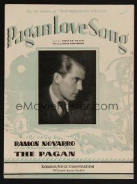 9p424 PAGAN sheet music '29 Ramon Novarro, Pagan Love Song!