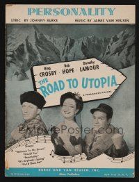 9p444 ROAD TO UTOPIA sheet music '46 Bob Hope, sexy Dorothy Lamour & Bing Crosby, Personality!