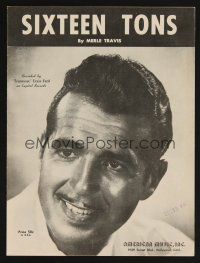 9p469 SIXTEEN TONS sheet music '55 Merle Travis, cool portrait of Tennessee Ernie Ford!