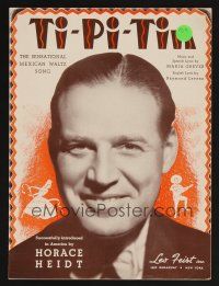 9p512 TI-PI-TIN sheet music '38 Maria Grever, Mexican waltz, portrait of Horace Heidt!