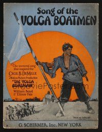 9p525 VOLGA BOATMAN sheet music '26 Cecil B DeMille, Song Of The Volga Boatmen!