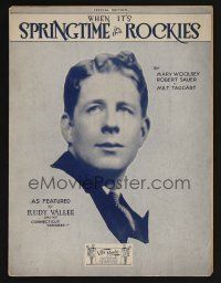 9p533 WHEN IT'S SPRINGTIME IN THE ROCKIES sheet music '29 Woolsey, Sauer & Taggart, Rudy Vallee!