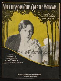 9p535 WHEN THE MOON COMES OVER THE MOUNTAIN sheet music '31 Smith, Johnson & Woods, Kate Smith!