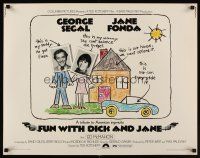9s487 FUN WITH DICK & JANE 1/2sh '77 George Segal, Jane Fonda, great child's drawing poster art!