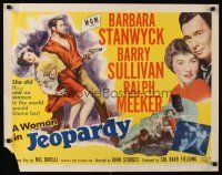 9s555 JEOPARDY style B 1/2sh '53 Barbara Stanwyck struggling with Ralph Meeker, film noir!