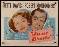 9s560 JUNE BRIDE 1/2sh '48 Bette Davis & Robert Montgomery in the happiest hit of their lives!