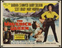 9s619 MAVERICK QUEEN style B 1/2sh '56 full-length image of Barbara Stanwyck, Zane Grey's novel!
