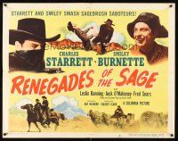 9s708 RENEGADES OF THE SAGE 1/2sh '49 western art of cowboys Charles Starrett & Smiley Burnette!