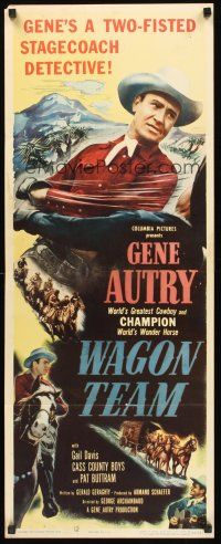 9t439 WAGON TEAM insert '52 cowboy Gene Autry is a two-fisted stagecoach detective!