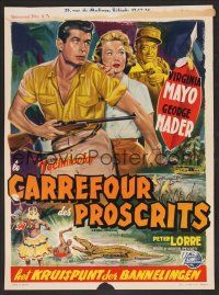 9y618 CONGO CROSSING Belgian '56 art of Peter Lorre pointing gun at Virginia Mayo & George Nader!