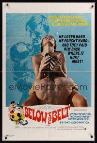 1a065 BELOW THE BELT 1sh '71 a penetrating look into the sordid world of bruises and broads!