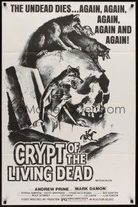 1a198 CRYPT OF THE LIVING DEAD 1sh '73 cool Smith horror art, the undead dies again and again!