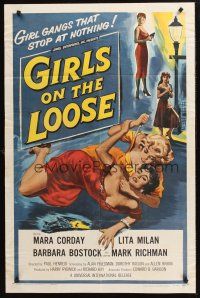 1a361 GIRLS ON THE LOOSE 1sh '58 classic catfight art of girls in gangs who stop at nothing!