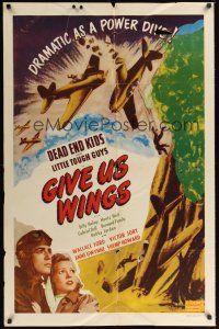 1a363 GIVE US WINGS 1sh R48 Dead End Kids & Little Tough Guys, dramatic as a power dive!