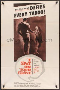 1a480 I SPIT ON YOUR GRAVE 1sh '63 the film that defies every taboo, he passed for white!