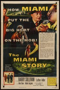 1a614 MIAMI STORY 1sh '54 Barry Sullivan puts the Big Heat on the mob in Florida!