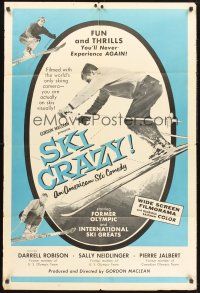 1a803 SKI CRAZY 1sh '55 fun & thrills you'll never experience again, Darrell Robison, Neidlinger!