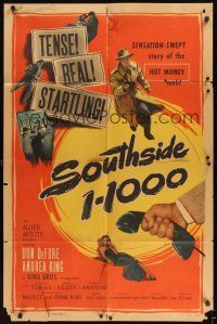 1a825 SOUTHSIDE 1-1000 1sh '50 Don DeFore, Sensation-Swept story of the Hot Money mob!