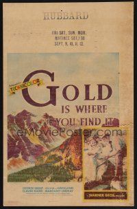 1b495 GOLD IS WHERE YOU FIND IT WC '38 George Brent, De Havilland, directed by Michael Curtiz!
