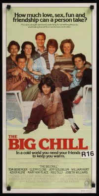 1d263 BIG CHILL Aust daybill '83 Lawrence Kasdan, Tom Berenger, Glenn Close, Jeff Goldblum, Hurt
