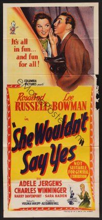 1d457 SHE WOULDN'T SAY YES Aust daybill '45 Rosalind Russell, it's all in fun and fun for all!