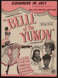 1e739 BELLE OF THE YUKON sheet music '44 art of sexy Gypsy Rose Lee, Sleighride In July!
