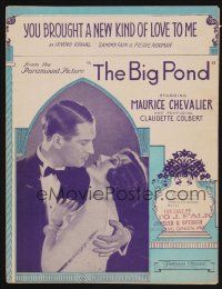 1e741 BIG POND sheet music '30 Colbert & Chevalier, You Brought a New Kind of Love to Me!