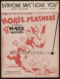 1e802 HORSE FEATHERS sheet music '32 Marx Brothers, Ev'ryone Says 'I Love You'!