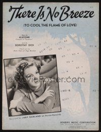 1e894 THERE IS NO BREEZE sheet music '46 Judy Garland, To Cool The Flame Of Love!
