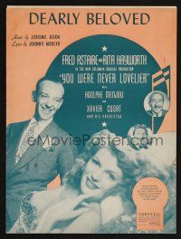 1e918 YOU WERE NEVER LOVELIER sheet music '42 Fred Astaire & Rita Hayworth, Dearly Beloved!