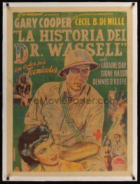 1g139 STORY OF DR. WASSELL linen Mexican poster '44 c/u art of heroic soldier Gary Cooper, B.DeMille