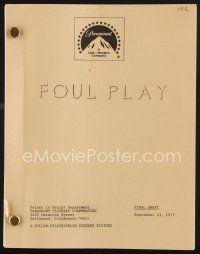 1p195 FOUL PLAY revised final draft script September 23, 1977, screenplay by Colin Higgins!