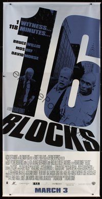 1s280 16 BLOCKS vinyl banner '06 Bruce Willis, Mos Def, 1 witness, 118 minutes!