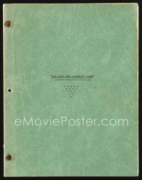 1t217 CALAMITY JANE & SAM BASS first draft script August 16, 1948, screenplay by Melvin Levy!